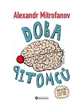 Doba pitomců - Alexandr Mitrofanov